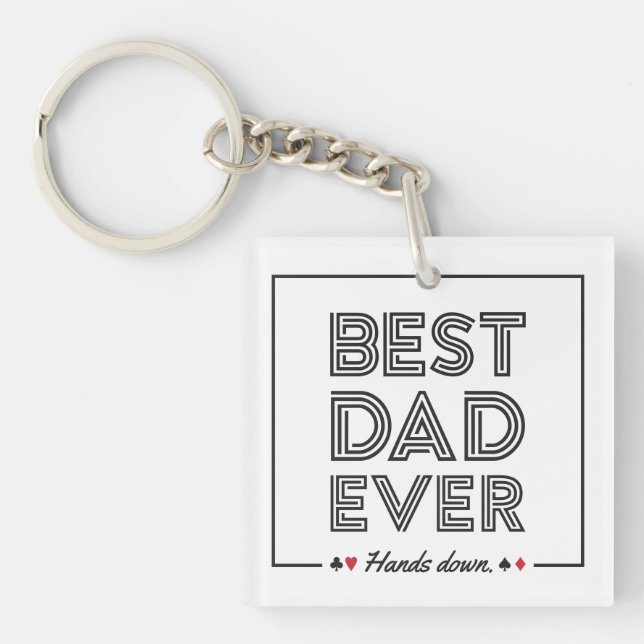 Best Dad Ever Hands Down Photo Keychain (Front)