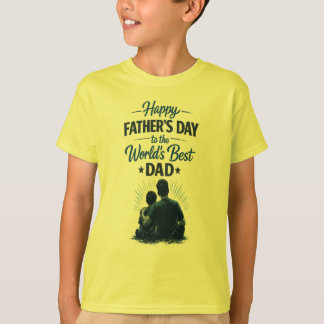Best Dad Ever | Happy Father’s Day Gift Design T-Shirt