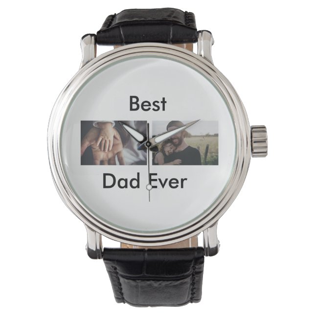 best dad ever happy father's day add your photo  watch (Front)