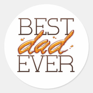 Best Dad Ever-Happy fathers day Classic Round Sticker