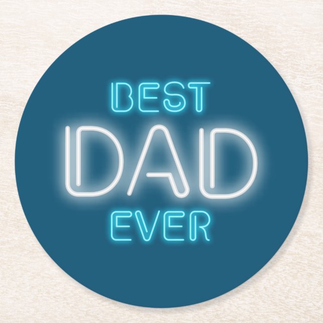 Best Dad Ever Happy Father's Day | Coaster (Front)