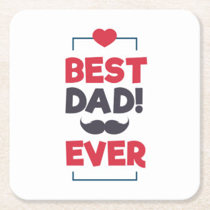 Best Dad Ever Happy Father's Day Coaster