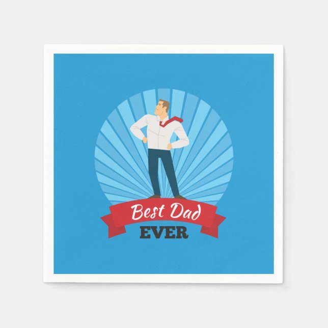 Best Dad Ever Happy Father's Day | Napkin (Front)