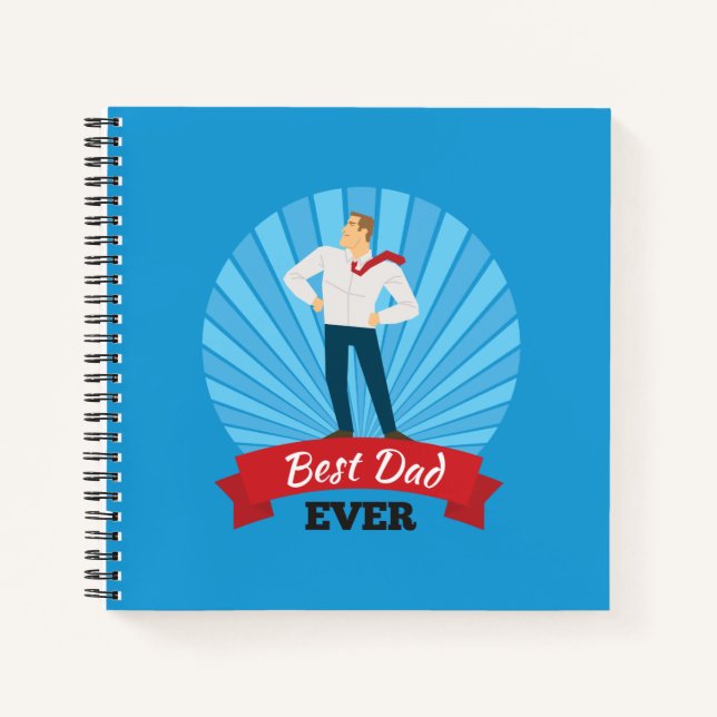 Best Dad Ever Happy Father's Day | Notebook (Front)
