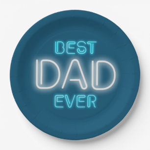 Best Dad Ever Happy Father's Day   Paper Plate