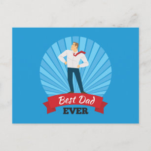 Best Dad Ever Happy Father's Day   Postcard