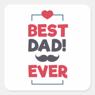Best Dad Ever Happy Father's Day Sticker