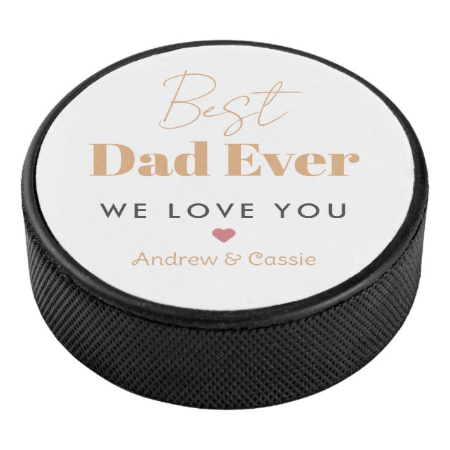 Best dad ever hockey puck (3/4)