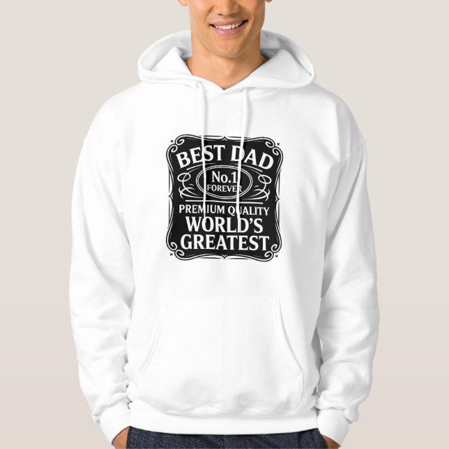 Best Dad Ever Hoodie (Front)