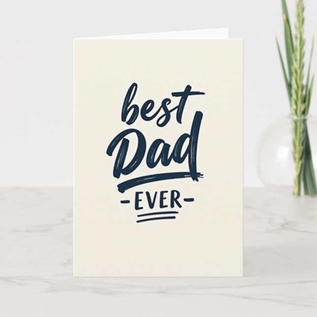 Best Dad Ever Indigo Art Card (Front)