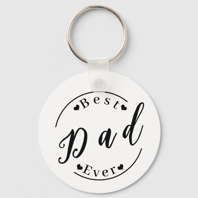 Best Dad ever Key Ring (Front)