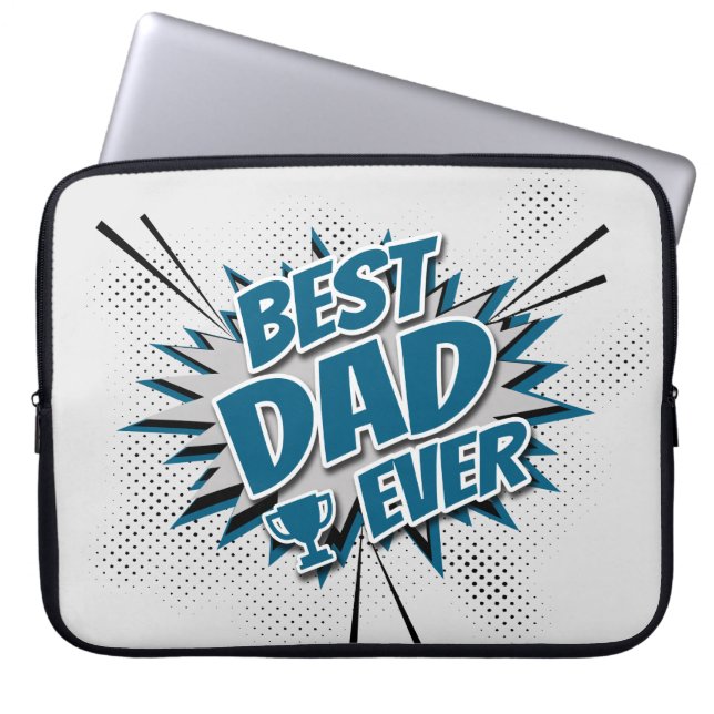 Best Dad Ever Laptop Sleeve (Front)