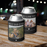 Best dad ever love you personalised 2 photos black can cooler<br><div class="desc">Bold typography kids family pictures black and white can cooler template personalised on both faces with your 2 photos, your text, and your signature. Could be a great keepsake gift for dad for Father's Day, birthday, Christmas, or any other occasion. Please note that the background and text colours are changeable....</div>