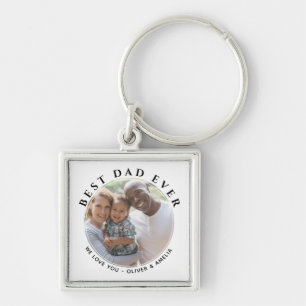 Best Dad Ever Message Father`s Day Round Photo Key Ring