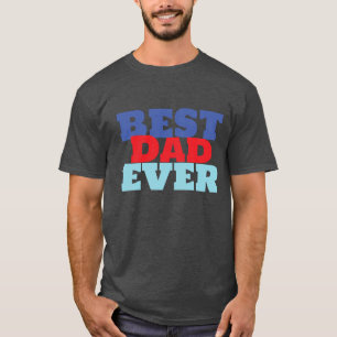 Best Dad Ever Minimalist Cool Professional T-Shirt