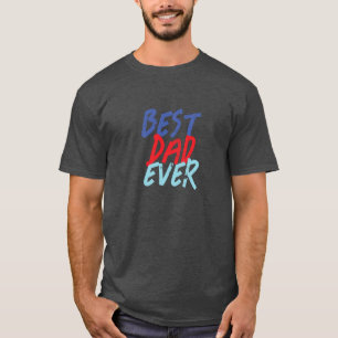 Best Dad Ever Minimalist Cool Professional T-Shirt
