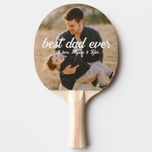 Best Dad Ever | Modern 2 Photo  Ping Pong Paddle (Front)