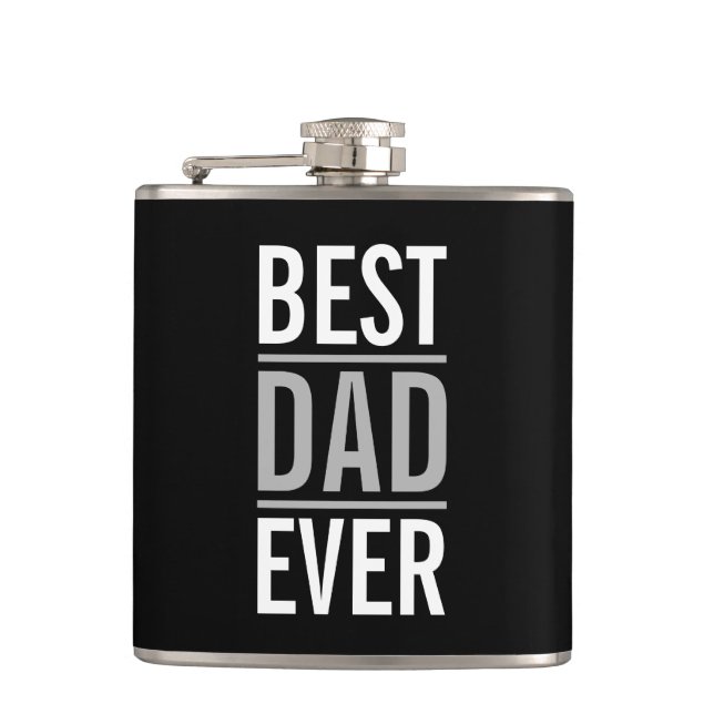 Best Dad Ever | Modern Black Hip Flask (Front)