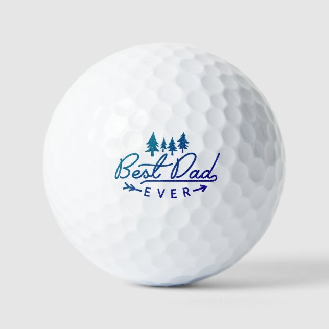Best Dad Ever Modern Blue Typography Trees Golf Balls (Front)
