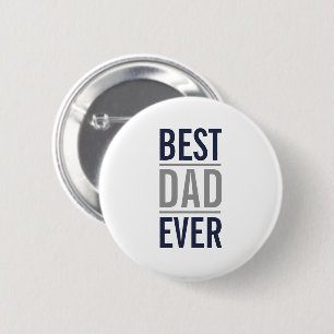 Best Dad Ever Modern Navy Blue Button
