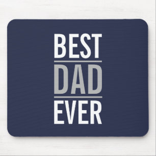 Best Dad Ever   Modern Navy Blue Mouse Pad