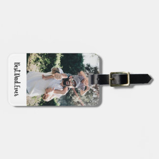 Best Dad Ever Modern Photo Collage Luggage Tag