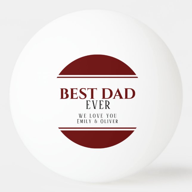 Best Dad Ever Modern Red Black Father`s Day Ping Pong Ball (Front)