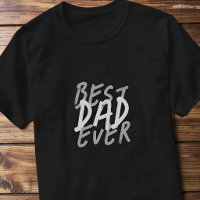 Best Dad Ever Modern White and Grey Grunge