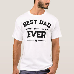 Best Dad Ever Morse Code Design T-Shirt
