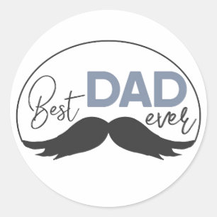 Best dad ever moustache Round Sticker