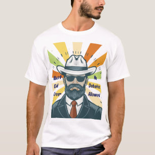 Best Dad Ever – No Debates Allowed T-Shirt
