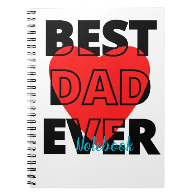 Best Dad Ever Notebook (Front)