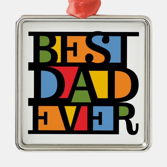 BEST DAD EVER ornament (Front)