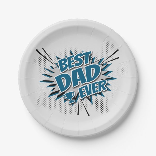 Best Dad Ever Paper Plate (Front)