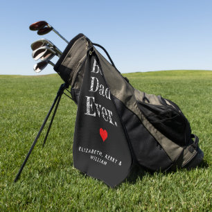 Best Dad Ever Personalized Names Golf Towel