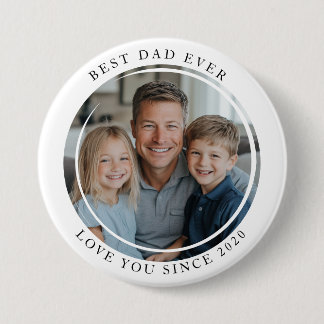 Best dad Ever Photo 7.5 Cm Round Badge