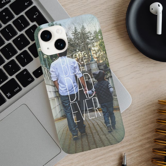 Best Dad Ever Photo Case-Mate iPhone Case (Creator Uploaded)