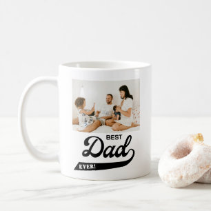 Best Dad Ever Photo  Coffee Mug