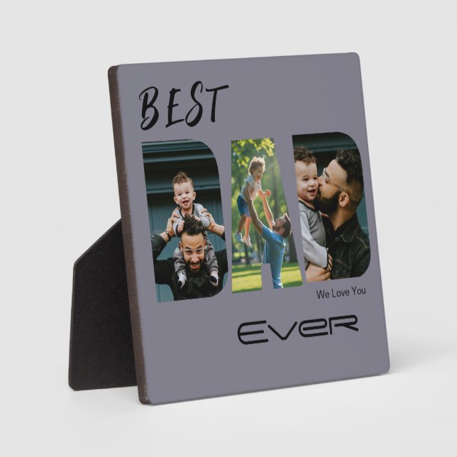 Best Dad Ever Photo Collage  Plaque (Front)