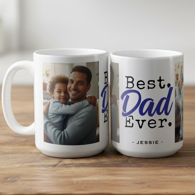 Best Dad Ever Photo Father's Day Coffee Mug (Best Dad Ever Photo Father's Day Coffee Mug
)
