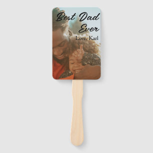 best dad ever photo love simple minimal text date hand fan