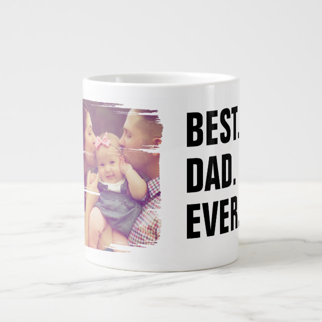 Best Dad Ever Photo Scribble Frame Personalised Large Coffee Mug (Front)