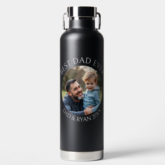 Best Dad Ever | Photo Template Personalised Water Bottle (Front)