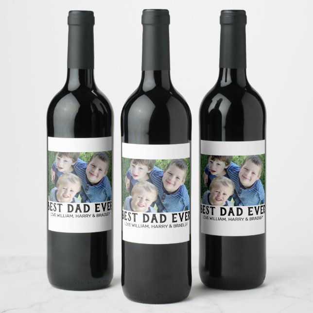 Best Dad Ever Photo Wine Label (Bottles)