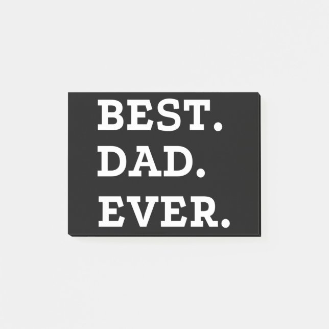 Best Dad Ever Post-it Notes (Front)
