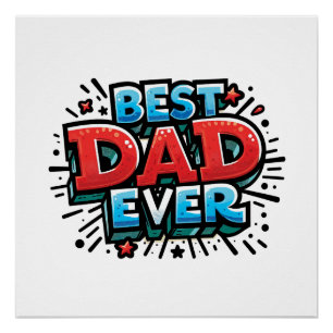 Best Dad Ever Poster