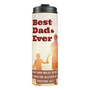 Best Dad Ever Proverbs 20:7 Christian Bible Verse Thermal Tumbler