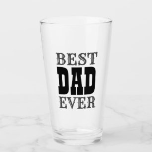 Best Dad Ever Quote Black Typography Fathers Day Glass
