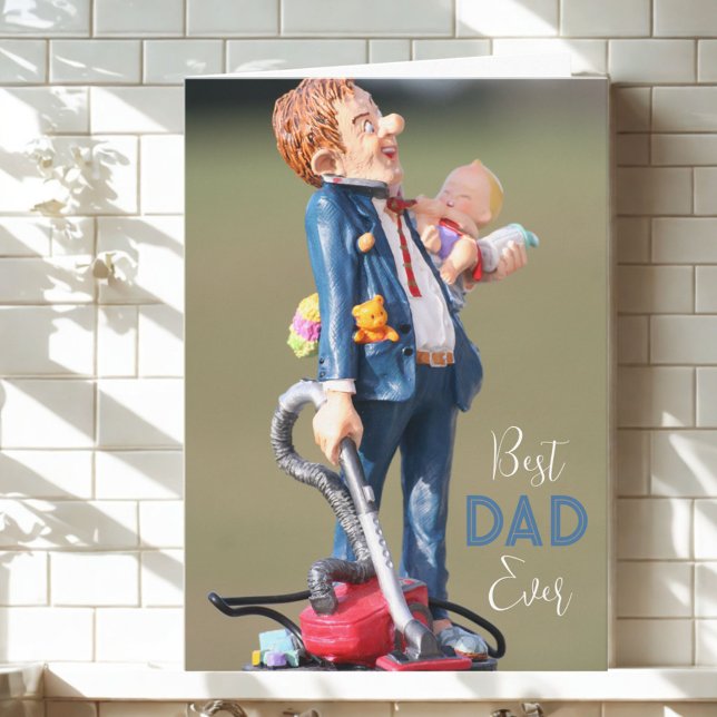 Best Dad Ever Quote Funny House Dad Baby Photo Card (Creator Uploaded)
