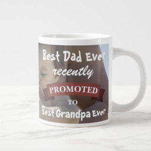 Best Dad Ever Recently Promoted to Grandpa Photo Large Coffee Mug